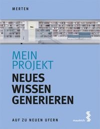 Produktbild: Mein Projekt: Neues Wissen generieren