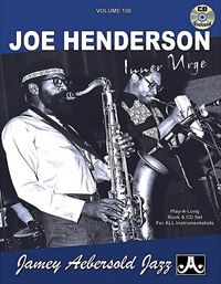 Produktbild: Henderson, J: Jamey Aebersold Jazz -- Joe Henderson, Vol 108