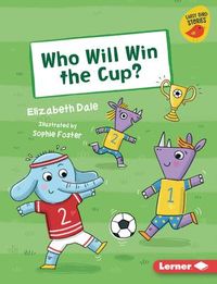 Produktbild: Who Will Win the Cup?