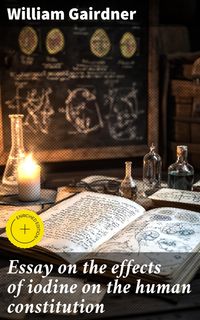 Produktbild: Essay on the effects of iodine on the human constitution
