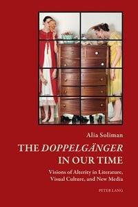 Produktbild: The &laquo;Doppelg&auml;nger&raquo; in our Time