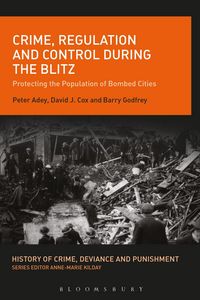 Produktbild: Crime, Regulation and Control During the Blitz