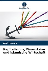 Produktbild: Kapitalismus, Finanzkrise und islamische Wirtschaft