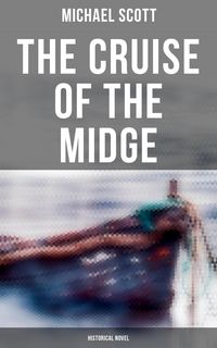 Produktbild: The Cruise of the Midge (Historical Novel)