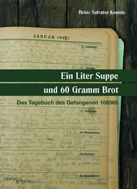 Bild vom Artikel Ein Liter Suppe und 60 Gramm Brot vom Autor Kounio Heinz Salvator
