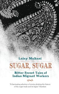 Produktbild: Sugar, Sugar Bittersweet Tales of Indian