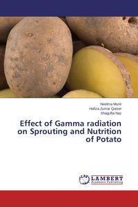 Produktbild: Effect of Gamma radiation on Sprouting and Nutrition of Potato