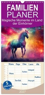 Produktbild: Familienplaner 2027 - Magische Momente im Land der Einh&ouml;rner mit 5 Spalten (Wandkalender, 21 x 45 cm) CALVENDO