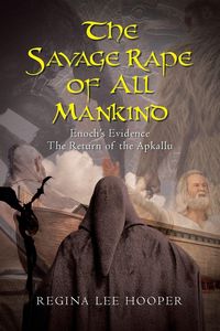 Produktbild: The Savage Rape of All Mankind