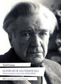 Produktbild: Ultimatum all'esistenza. Conversazioni e interviste (1949-1994)