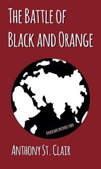 Produktbild: The Battle of Black and Orange: A Rucksack Universe Story