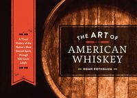 Produktbild: The Art of American Whiskey