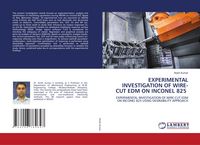 Produktbild: Experimental Investigation Of Wire-Cut Edm On Inconel 825