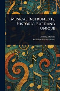 Produktbild: Musical Instruments, Historic, Rare and Unique