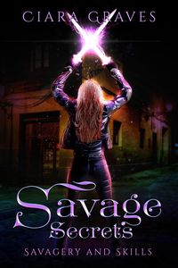 Produktbild: Savage Secrets (Savagery and Skills, #1)
