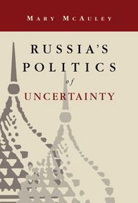 Produktbild: Russia's Politics of Uncertainty