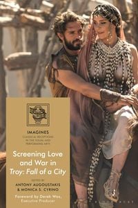 Produktbild: Screening Love and War in Troy: Fall of a City