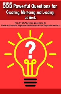 Produktbild: Powerful Questions in Coaching, Mentoring and Leading at Work