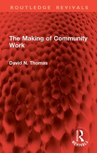 Produktbild: The Making of Community Work