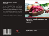 Produktbild: Amines biog&egrave;nes dans les aliments