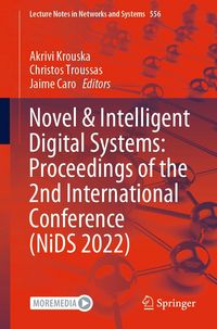 Produktbild: Novel & Intelligent Digital Systems: Proceedings of the 2nd International Conference (NiDS 2022)