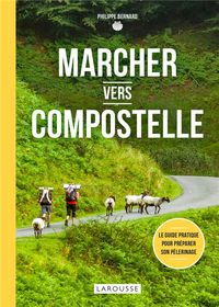 Produktbild: Marcher vers Compostelle