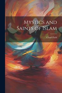Produktbild: Mystics and Saints of Islam