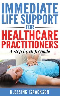 Produktbild: Immediate Life Support for healthcare Practitioners