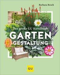 Produktbild: Das gro&szlig;e GU Handbuch Gartengestaltung