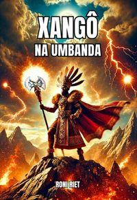 Produktbild: Xang&ocirc; Na Umbanda