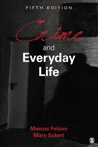 Produktbild: Felson, M: Crime and Everyday Life