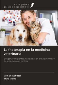 Produktbild: La fitoterapia en la medicina veterinaria