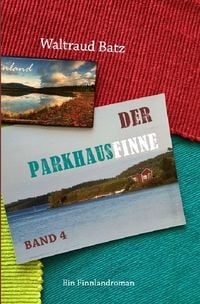 Produktbild: Der Parkhausfinne / Der Parkhausfinne Band 4
