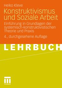 Produktbild: Konstruktivismus und Soziale Arbeit