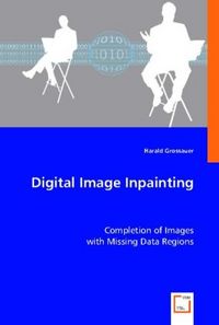 Produktbild: Grossauer, H: Digital Image Inpainting