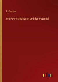 Produktbild: Die Potentialfunction und das Potential