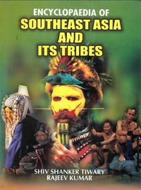 Produktbild: Encyclopaedia of Southeast Asia and its Tribes