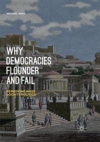 Produktbild: Why Democracies Flounder and Fail
