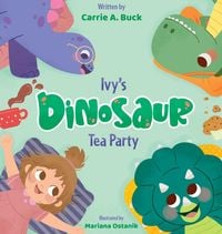 Produktbild: Ivy's Dinosaur Tea Party