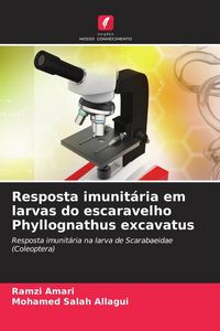 Produktbild: Resposta imunit&aacute;ria em larvas do escaravelho Phyllognathus excavatus