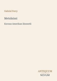 Produktbild: Mets&auml;sissi