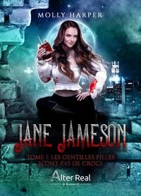 Produktbild: Jane Jameson T.1 : Les Gentilles Filles N'Ont Pas de Crocs