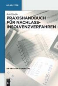 Produktbild: Praxishandbuch f&uuml;r Nachlassinsolvenzverfahren