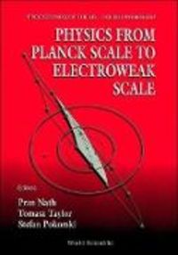 Produktbild: Physics from Planck Scale to Electroweak Scale - Proceedings of the Us-Polish Workshop 1994