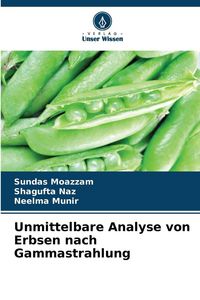Produktbild: Unmittelbare Analyse von Erbsen nach Gammastrahlung