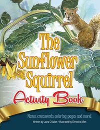 Produktbild: The Sunflower Squirrel Activity Book