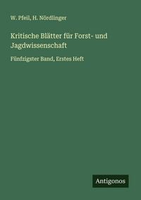 Produktbild: Kritische Bl&auml;tter f&uuml;r Forst- und Jagdwissenschaft
