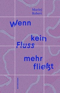 Produktbild: Wenn kein Fluss mehr flie&szlig;t