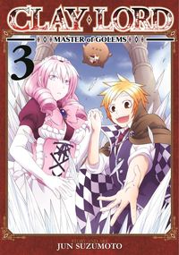 Produktbild: Clay Lord: Master of Golems, Volume 3