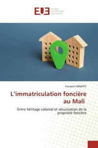 Produktbild: L'immatriculation fonci&egrave;re au Mali